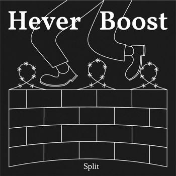 HEVER - Split Hever / Boost