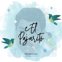 Ger Electronic - El Pajarito