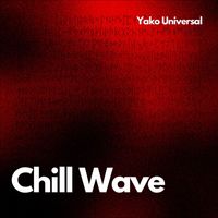 Yako Universal - Chill Wave