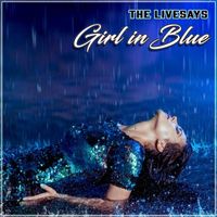 The Livesays - Girl in Blue