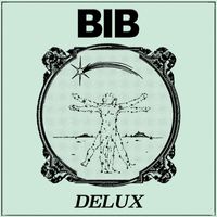 Bib - Delux (Explicit)