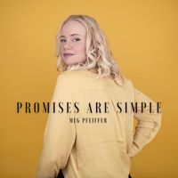 Meg Pfeiffer - Promises Are Simple (Explicit)