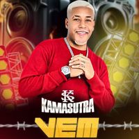 KAMASUTRA - Vem (Explicit)