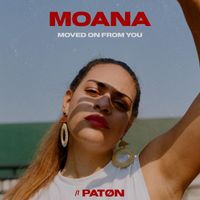 Moana - Moved on from You
