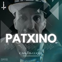 Carlos Luque - Patxino EP