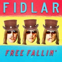 FIDLAR - Free Fallin'