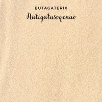 butagaterix - Natigatasoqenao