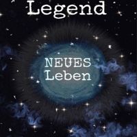 Legend - Neues Leben (Explicit)