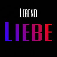 Legend - Liebe (Explicit)