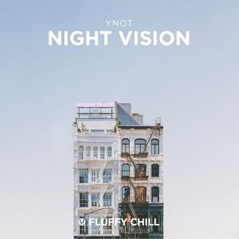 YNOT - Night Vision