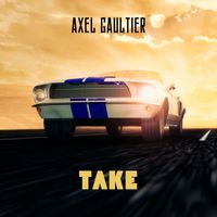 Axel Gaultier - Take