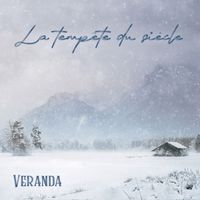 Veranda - La tempête du siècle
