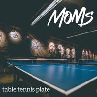 Moms - Table Tennis Plate