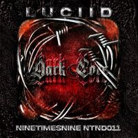 Luciid - Dark Core