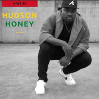 Novalis - Hudson Honey (Explicit)