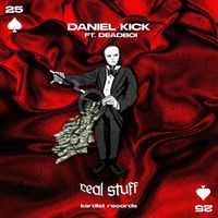 Daniel Kick - Real Stuff