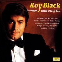 Roy Black - Immer und ewig Du