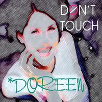 Doreen - Don't Touch