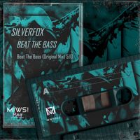 Silverfox - Beat The Bass