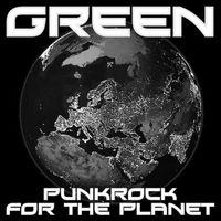 Green - Punkrock for the Planet (Explicit)