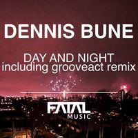Dennis Bune - Day And Night