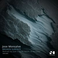 Jose Monsalve - Broken Surface