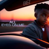 Diez - All Eyes on Me (Explicit)