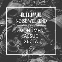O.D.W.L. - Noise Weekend