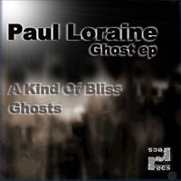 Paul Loraine - Ghosts EP