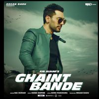 Rai Jujhar - Ghaint Bande
