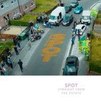 Spot - Straight from the Estate