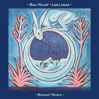 Bial Hclap - Las Lunas (Boogát Remix)