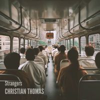 Christian Thomas - Strangers
