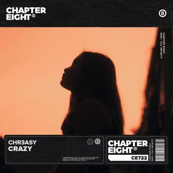 CHR3ASY - Crazy
