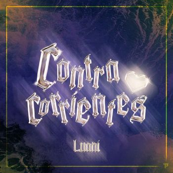 Luani - Contra Corrientes