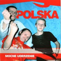Polska - Mocne uderzenie