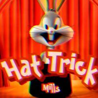 Mills - Hat Trick (Explicit)