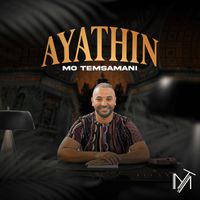 Mo Temsamani - Ayathin