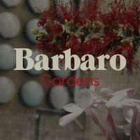 Barbaro - Gardens