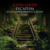 John Askew - Escapism (Balthazar & JackRock Remix)