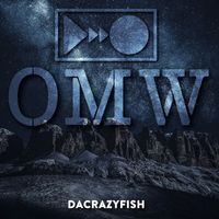 DaCrazyFish - OMW