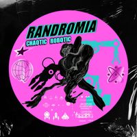 Randromia - Chaotic Robotic