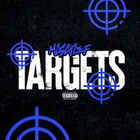 Mischief - Targets (Explicit)