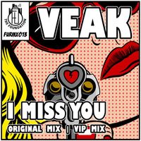 Veak - Miss You VIP