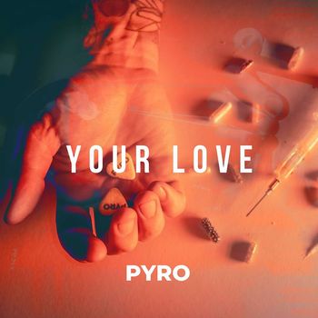 PYRO - Your Love (String Version)