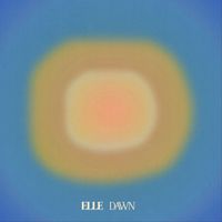 Elle - Dawn