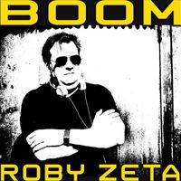 Roby Zeta - Boom