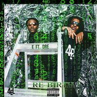 E - Rebirth (feat. DRE) (Explicit)