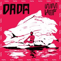 Dada - Wim Hof (Explicit)