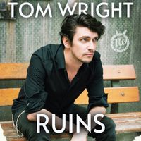 Tom Wright - Ruins